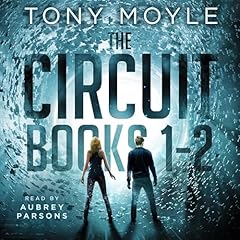 The Circuit: Books 1-2 Audiolibro Por Tony Moyle arte de portada