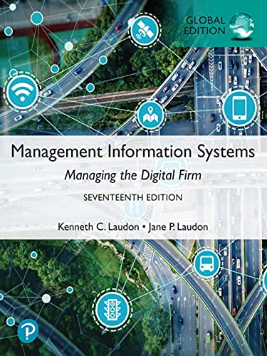 Management Information Systems: Managing the Digital Firm, Global Edition (English Edition)