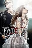 The Fateful Vampire Trilogy: The Original