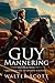 Guy Mannering; or, The Astrologer (Classic Illustrated and Annotated)