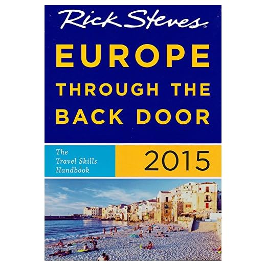 Explore Europe with Rick Steves 2015