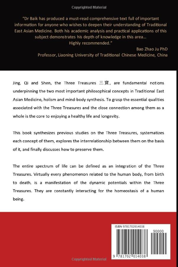 The Three Treasures: An Exploration of Jing 精, Qi 氣 and Shen 神 Focusing on Huangdi Neijing