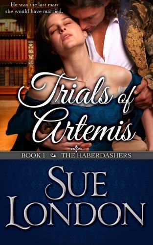 Trials of Artemis: Volume 1 (The Haberdashers Series)