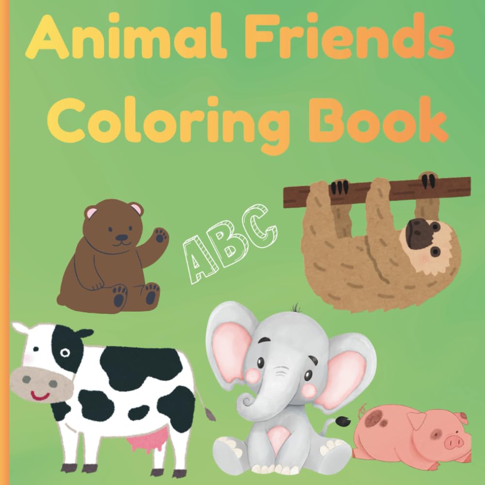 Cute Educational Animal Coloring Book for Kids: Educational Animal Coloring Pages with Animal Names and Alphabet for Preschool and Kindergarten Kids Ages 3 to 7