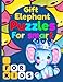 Puzzles Elephant Gift for smart for kids: Puzzle Book for Kids aged 6 to 12, Sudoku, Mazes, Word Search, (8.5 x 11) inches