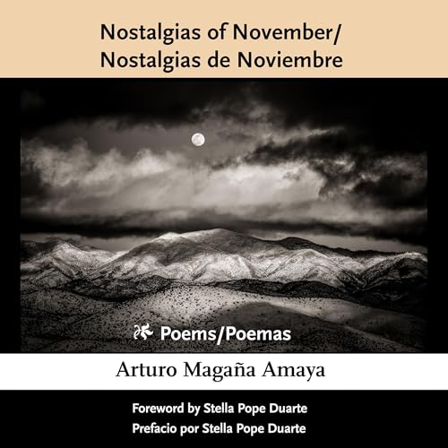 Page de couverture de Nostalgias of November/Nostalgias de Noviembre (English and Spanish Edition)