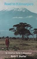 Road to Kilimanjaro 0961529725 Book Cover