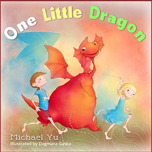 One Little Dragon Paperback – 17 Feb. 2017