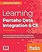 Produktbild Learning Pentaho Data Integration 8 CE - Third Edition: An end-to-end guide to exploring, transforming, and integrating your data across multiple sources (English Edition)