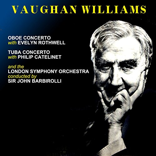 Play Vaughan Williams Oboe Concerto by Sir John Barbirolli on Amazon Music