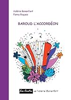 Baroud l'accordéon: Les contes de Valérie Bonenfant 2322137472 Book Cover