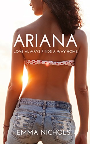 Ariana: Love always finds a way home