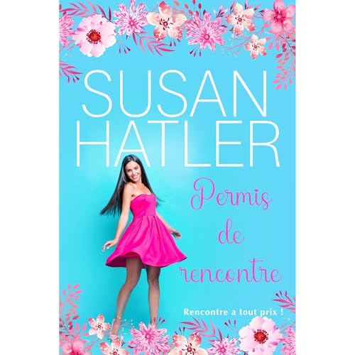 Permis de rencontre Audiobook By Susan Hatler cover art