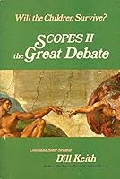 Will the Children Survive? Scopes II the Great Debate B000RSJQNM Book Cover