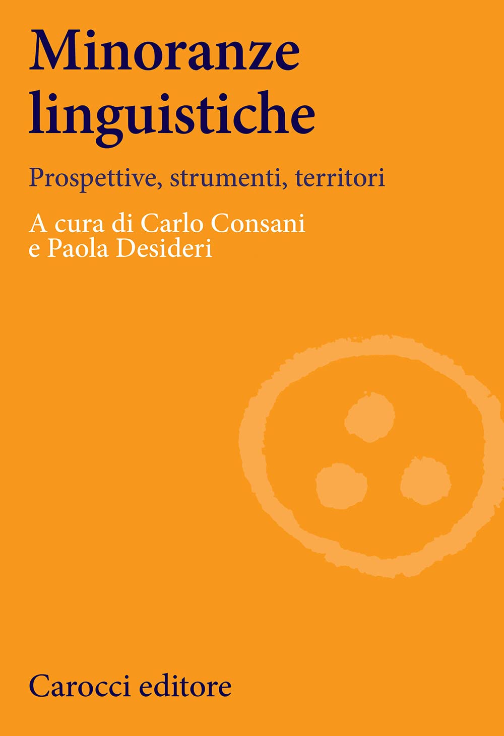 Minoranze Linguistiche. Prospettive, Strumenti, Territori. Ediz. Illustrata - 4