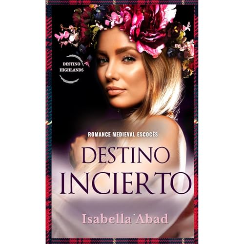 Destino incierto Audiolibro Por Isabella Abad arte de portada