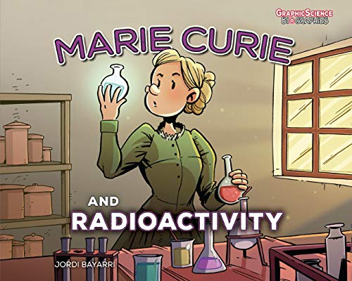 MARIE CURIE & RADIOACTIVITY YA