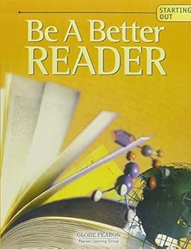 Paperback Globe Fearon Be a Better Reader Start Out Student Edition 2003c Book