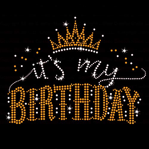 It's My Birthday Iron On Rhinestone Crystal and Gold Rhinestud T-Shirt Transfer by JCS Rhinestones