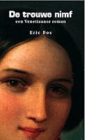 De trouwe nimf 9054022558 Book Cover