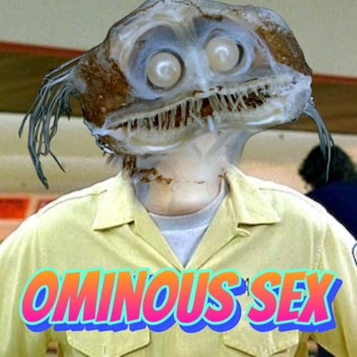 Ominous Sex cover art