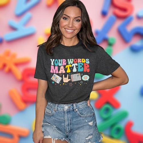 Autism Speech Therapy Shirt Teacher Shirts Women Inspirational Letter Print Graphic Tee Top Mental Health Teacher T-Shirt4