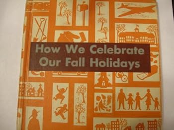 Hardcover How we celebrate our fall holidays Book