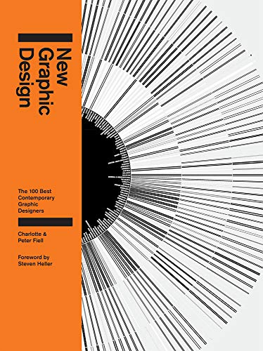 New Graphic Design: The 100 Best Contemporary Graphic Designers
