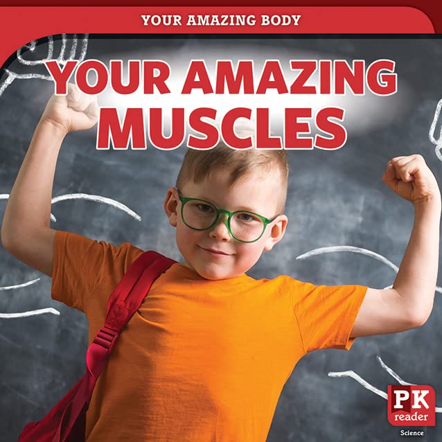 Your Amazing Muscles (Your Amazing Body)
