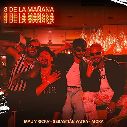 Mau y Ricky, Sebastián Yatra & Mora