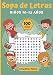 Sopa de Letras Niños 10-12 años: Pasatiempos para niños - juegos de letras educativos |100 Puzzle letras grandes|Para las vacaciones o el tiempo libre | idea del regalo
