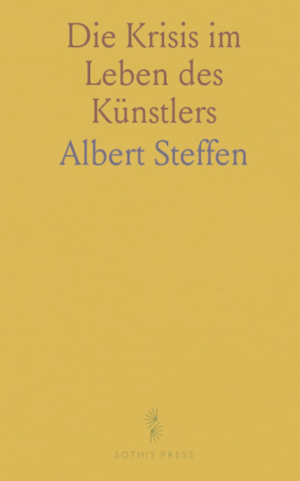 Die Krisis im Leben des Künstlers