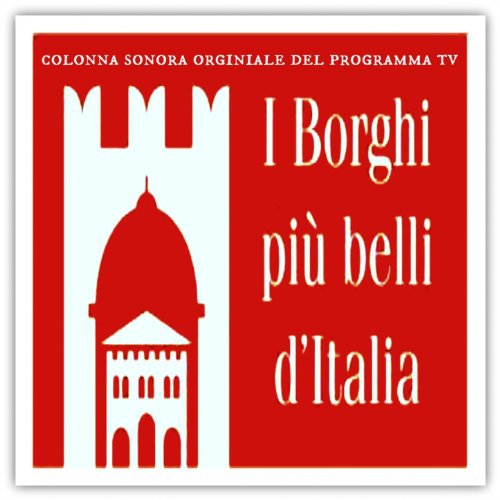I Borghi più belli d'Italia (Colonna sonora