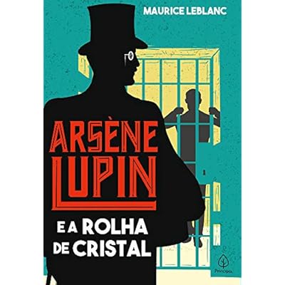 Arsène Lupin e a rolha de cristal Arsène Lupin e a rolha de cristal
