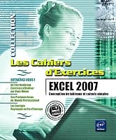 Excel 2007 : Conception de tableaux et calculs simples 2746041472 Book Cover
