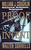 Proof of Intent: A Charley Sloan Courtroom Thriller (Charley Sloan Courtroom Thrillers)
