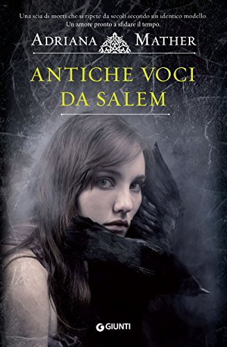 Antiche voci da Salem (Come si impicca una strega Vol. 1) Antiche voci da Salem (Come si impicca una strega Vol. 1)