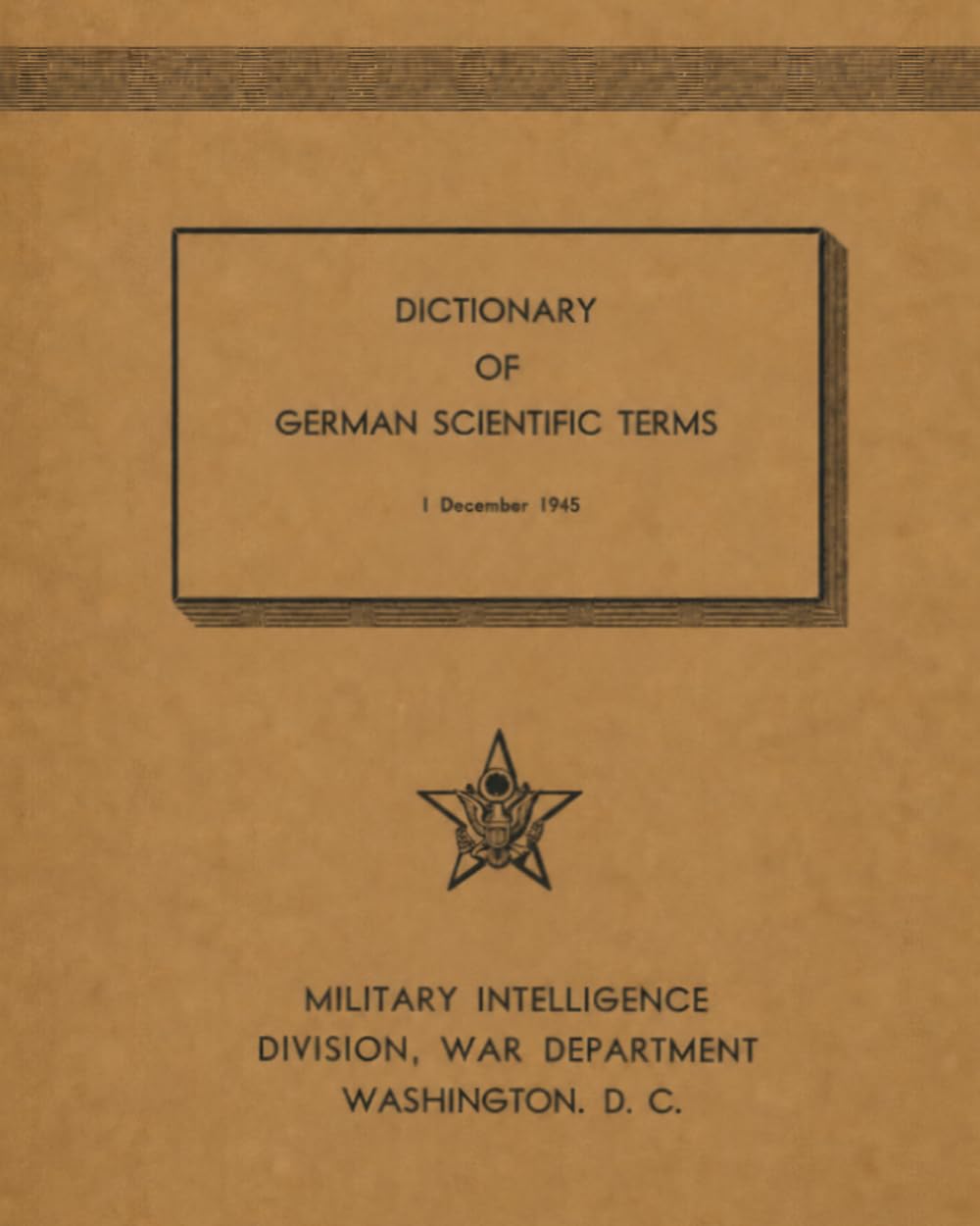 Dictionary Of German Scientific Terms: 1 December 1945