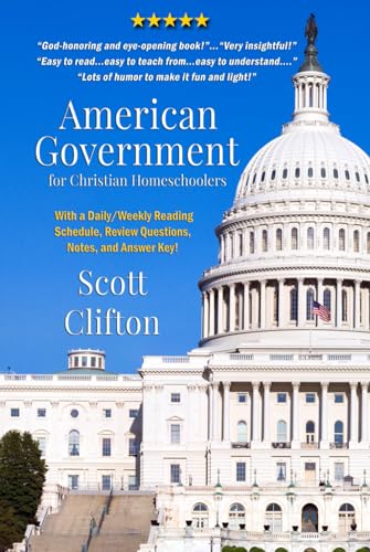American Government for Christian Homeschoolers B09TMTLL72 Book Cover