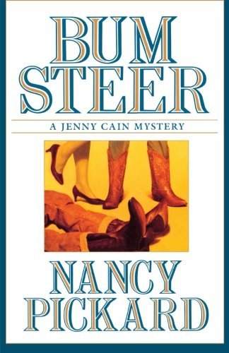 Bum Steer by Nancy Pickard (19-Oct-2007) Paperback B013JCB6QC Book Cover