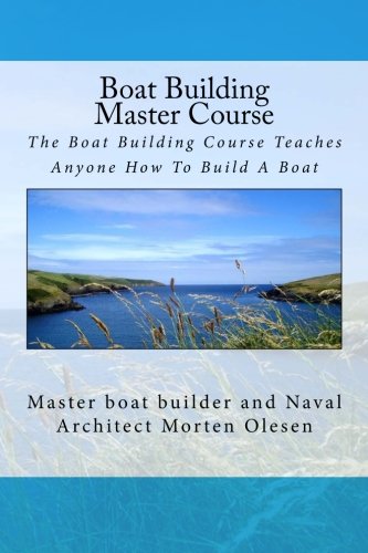 Boat Building Master Course