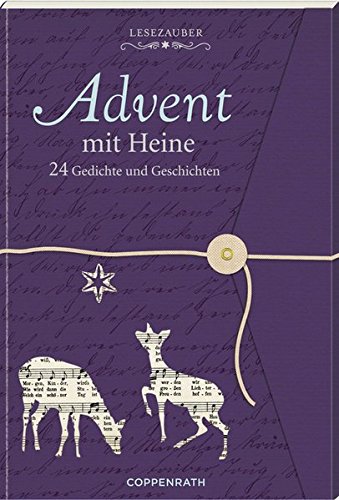 Lesezauber: Advent mit Heine - Briefbuch zum Aufschneiden: 24 Gedichte und Geschichten (Adventskalen Lesezauber: Advent mit Heine - Briefbuch zum Aufschneiden: 24 Gedichte und Geschichten (Adventskalen