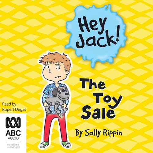 The Toy Sale by Sally Rippin episode artwork