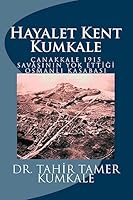 Kumkale: Hayalet Kent 1508874425 Book Cover