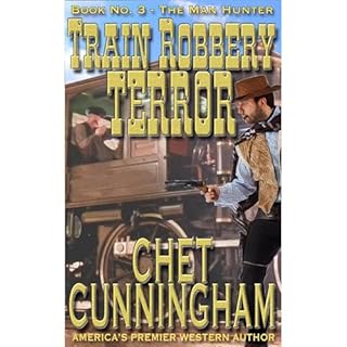 Train Robbery Terror (The Man Hunter 3) Audiolibro Por Chet Cunningham arte de portada