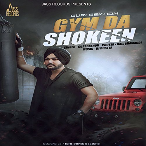 Gym Da Shokeen by Guri Sekhon on Amazon Music