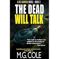 THE DEAD WILL TALK Audiobook By M.G. Cole cover art