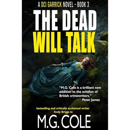 THE DEAD WILL TALK Audiolibro Por M.G. Cole arte de portada