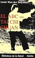 ABC del Tai Chi Chuan 8472454827 Book Cover