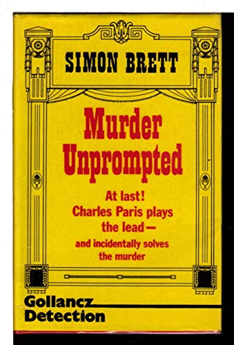 Murder Unprompted 0575030704 Book Cover
